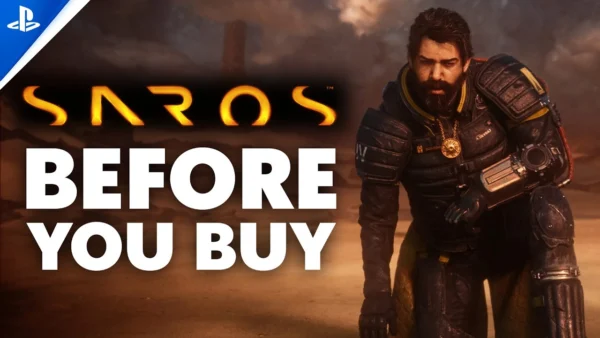 Saros - 15 Things You Need To Know Before You Buy