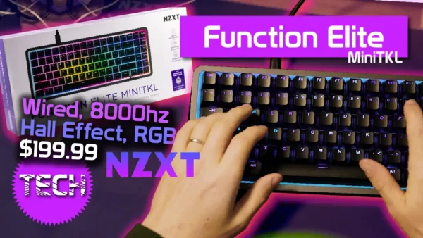NZXT Function Elite MiniTKL Review - Another Addition To The Hall-Effect Family, But At What Cost?