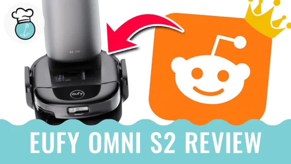 Reddit Asked, We Tested: eufy S2 Robot Vacuum Review
