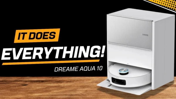 Dreame Aqua10 Ultra Roller Complete Review – The Smartest Robot Mop That Actually Works