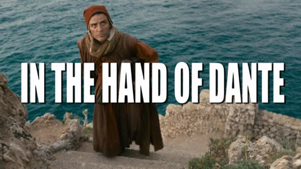 In the Hand of Dante | Movie Review