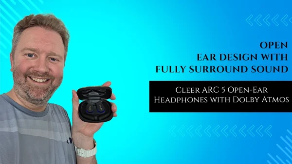 The Future of Sound? Cleer ARC 5 Review: Dolby Atmos & THX in an Open Ear!