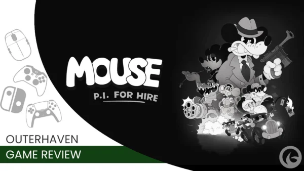 Mouse P.I. for Hire Review – A Stylish Shooter That Nails the 1930s Cartoon Vibe | The Outerhaven