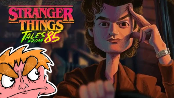 Stranger Things: Tales from '85 is as BAD as it looks - IHE