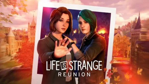 Life is Strange: Reunion Review | Console Creatures