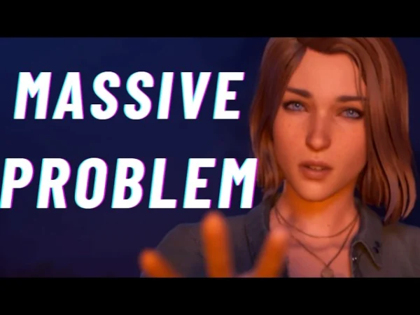 Life is Strange: Reunion Has a MAJOR Problem