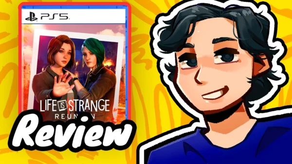 Life is Strange: Reunion Review (PS5)