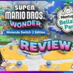 Super Mario Bros Wonder + Meetup in Bellabel Park | REVIEW | Nintendo Switch 2 | BUY/WAIT/PASS?