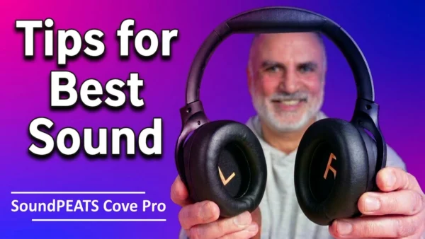 SoundPEATS Cove Pro Review + Sound Samples | Affordable Audio with Premium features