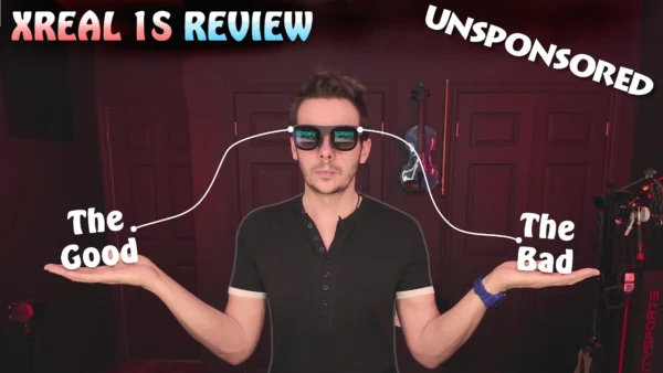 XREAL 1S XR Glasses Review - Is 3DOF Enough?