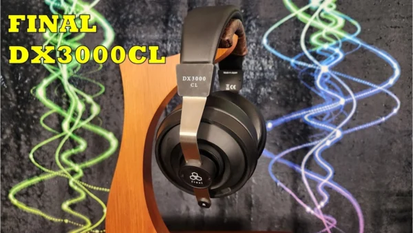 Final DX3000CL Headphone Review - Is This The Final Mid-Fi Closed-Back?