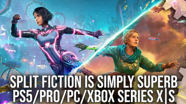 Split Fiction Is Simply Brilliant - DF Tech Review - PS5/PS5 Pro/PC/Xbox Series X|S