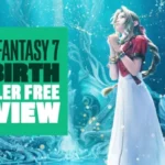 Final Fantasy 7 Rebirth Review - FF7 Rebirth Spoiler free review new gameplay