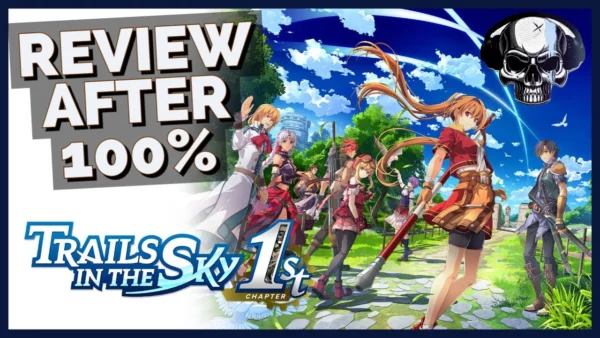 Trails In The Sky 1st Chapter - Review After 100%