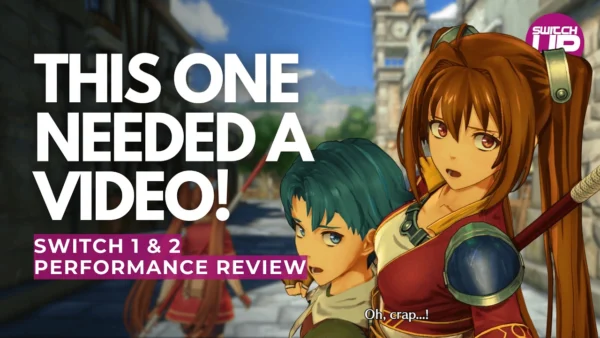 Trails in the Sky 1st Chapter is my New JRPG Fix Nintendo Switch 2 (& 1) Performance Review