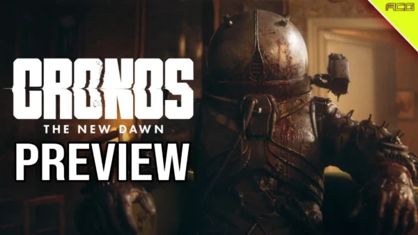 Cronos The New Dawn | The Thing Meets Dead Space Sprinkled with Silent Hill