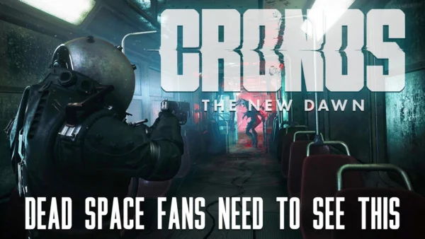 Cronos: The New Dawn - Dead Space Meets Metro 2033
