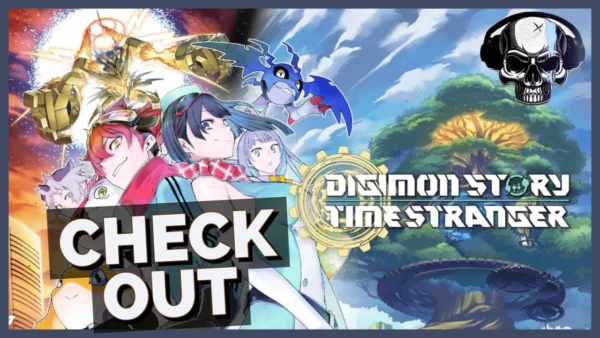 Check Out: Digimon Story Time Stranger