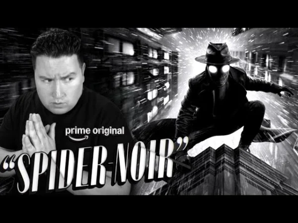 I Finally Watched Spider-Noir…