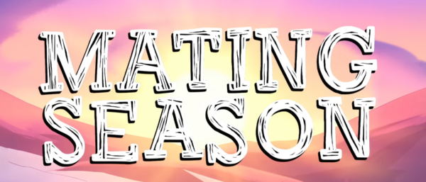 Season Review: Mating Season Season One