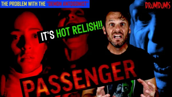 PASSENGER is HOT RELISH!! | The PROBLEM with "DEMON ANTOGONIST" Movies (2026 Review)