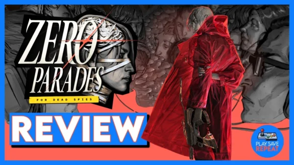Zero Parades: For Dead Spies Review - A WORTHY Successor?