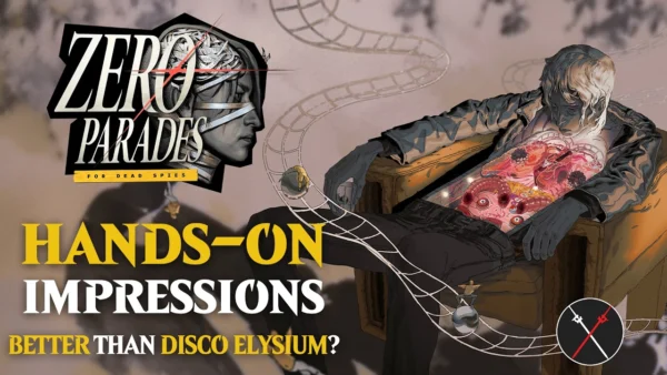 Zero Parades For Dead Spies Gameplay Preview - Honest First Impressions