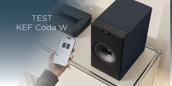 Test wireless speaker KEF Coda W: very affordable, semi-smart, top sound - LowBeats