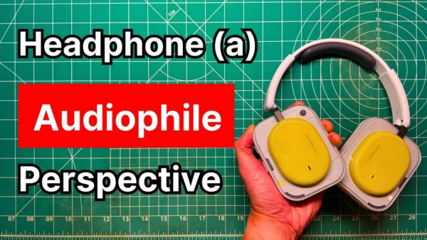 Nothing Headphone (a) Review: The Audiophile Perspective