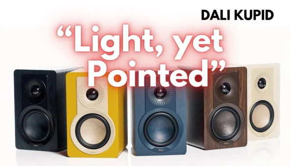 DALI KUPID Bookshelf Speaker Review