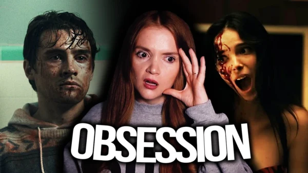 Why Obsession Is So Disturbingly Effective!!? | SPOILER BREAKDOWN