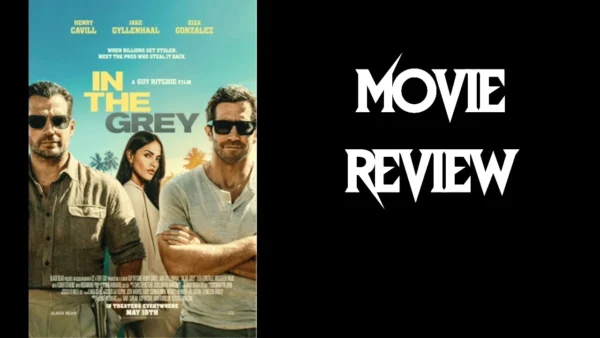 In the Grey(2026) - Movie Review