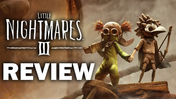 Little Nightmares 3 Review - The Final Verdict