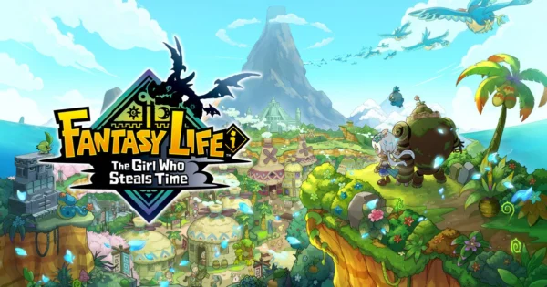 FANTASY LIFE i: The Girl Who Steals Time Review | GameGrin