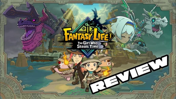 Fantasy Life i: The Girl Who Steals Time Review - Coziest game EVER?!