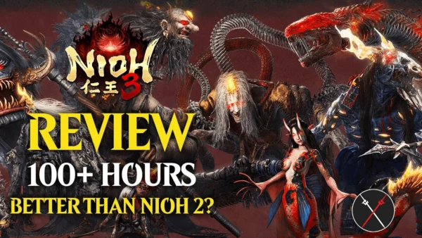 Nioh 3 REVIEW - 100% Completed & 100% Satisfied (PC & PS5)