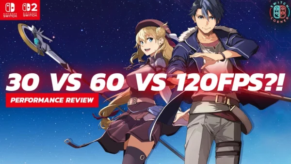 The Legend of Heroes: Trails Beyond the Horizon Nintendo Switch & Switch 2 Performance Review