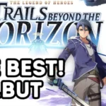 Trails Beyond the Horizon Review - Is Falcom's latest Trails any good?
