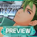 The Legend of Heroes: Trails beyond the Horizon Final Preview - An Evolution of Turn-Based Combat