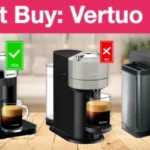 Don't Buy: Nespresso Vertuo Next - My Experience and What Actually Worked