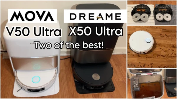 Mova V50 Ultra Complete Robot Vacuum Review & Dreame X50 Comparison