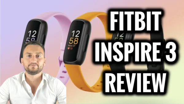 Fitbit Inspire 3 Review - The Best Affordable Fitness Tracker