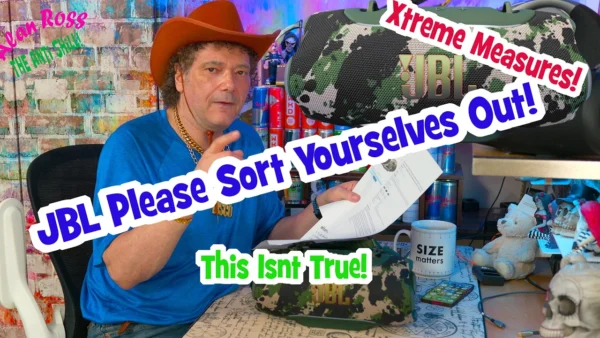 JBL lost the plot! more Xtreme 5 issues!
