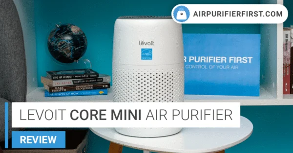 Levoit Core Mini: Good Price, Good Performance? (Review)