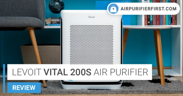 Levoit Vital 200S Review: Powerful, Quiet, and Worth It?