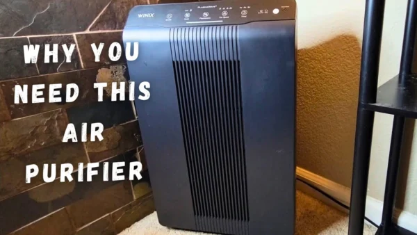 Why you need the Winix 5510 Air Purifier!!