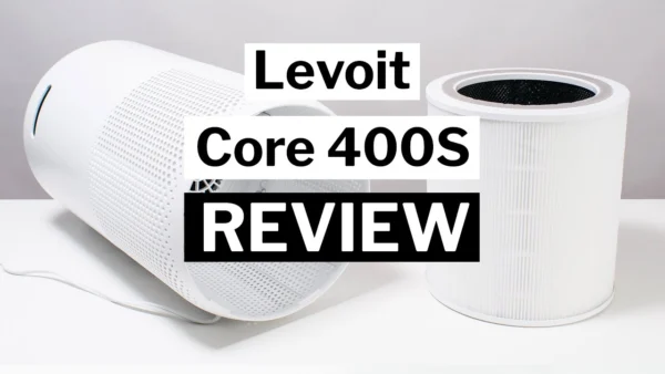 Levoit Core 400S Review