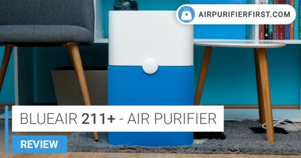 Blueair 211+ Air Purifier Review - Simple Yet Efficient!
