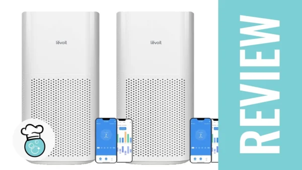 LEVOIT Core 600S: Smart Air Purifier Review