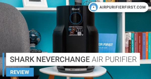Shark NeverChange Review: Is the 5-Year Filter Claim True?